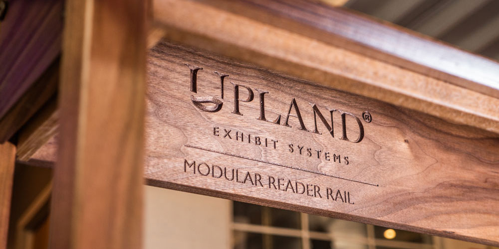 Upland® Exhibits - Reader Rail label detail